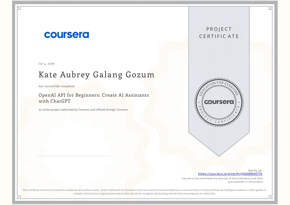 Certificate preview for OpenAI API for Beginners: Create AI Assistants with ChatGPT issued by Coursera